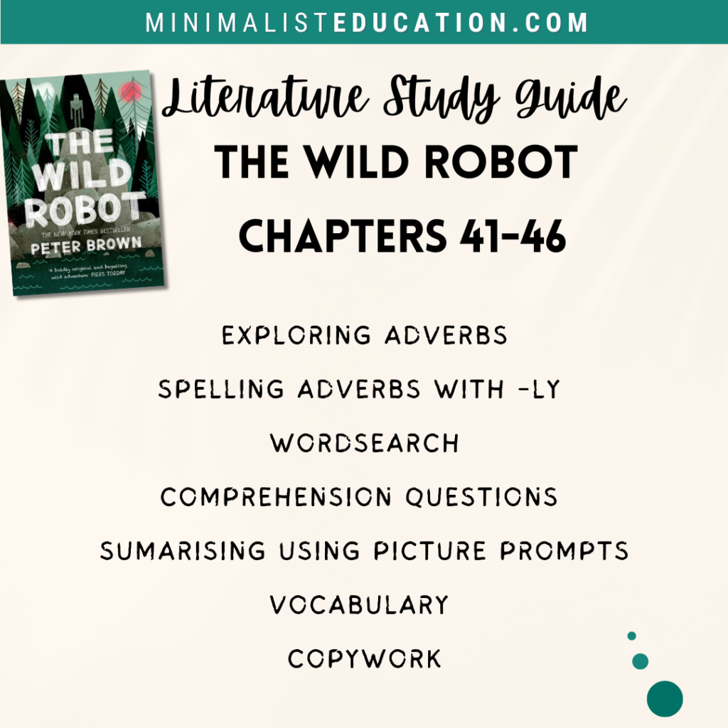 The Wild Robot Study Guide Chapters 41-46