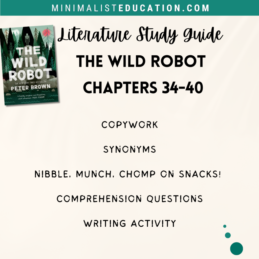 The wild robot study guide chapters 34-40