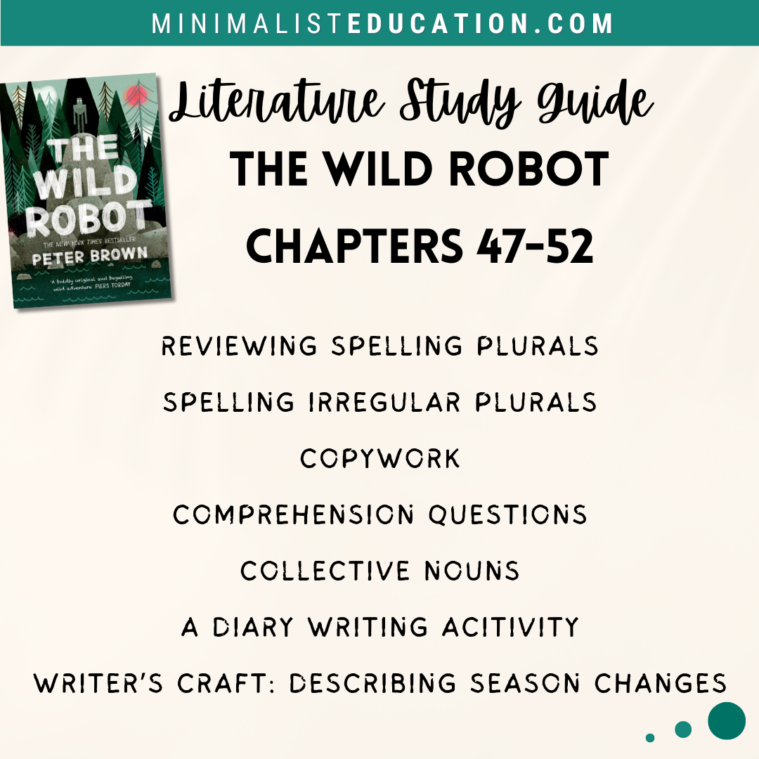 The Wild Robot Study Guide Chapters 47-52